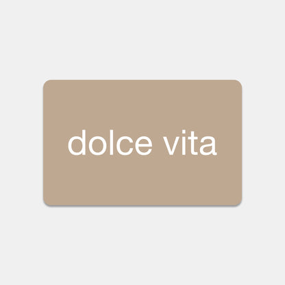 Digital Gift Card – Perfect Gift for Any Occasion | Dolce Vita